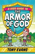 Kid's Guide to the Armor of God