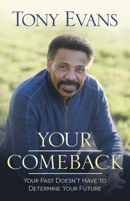 Tony Evans - Your Comeback, E-bok