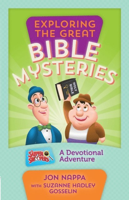 Jon Nappa - Exploring the Great Bible Mysteries, E-bok