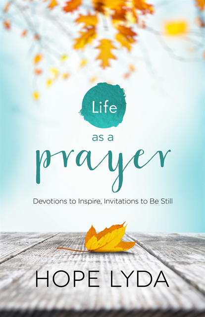 Hope Lyda - Life as a Prayer, E-bok