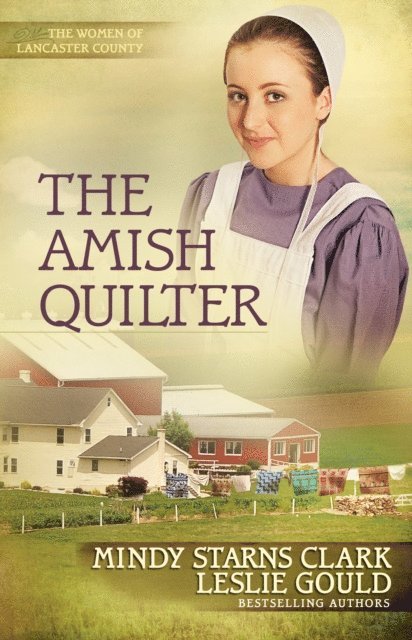Leslie Gould, Mindy Starns Clark - Amish Quilter, E-bok