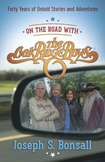 Joseph S. Bonsall - On the Road with The Oak Ridge Boys, E-bok. Tillgänglighet: Lägg i varukorg