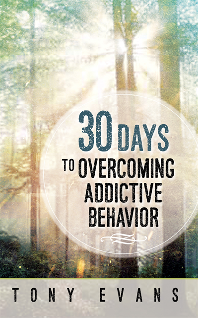 Tony Evans - 30 Days to Overcoming Addictive Behavior, E-bok