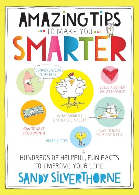 Sandy Silverthorne - Amazing Tips to Make You Smarter, E-bok