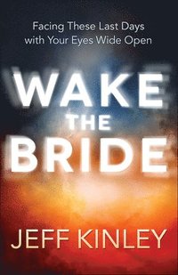 Wake the Bride