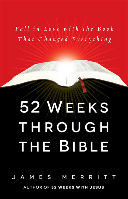 James Merritt - 52 Weeks Through the Bible, E-bok
