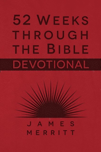 James Merritt - 52 Weeks Through the Bible Devotional (Milano Softone), E-bok