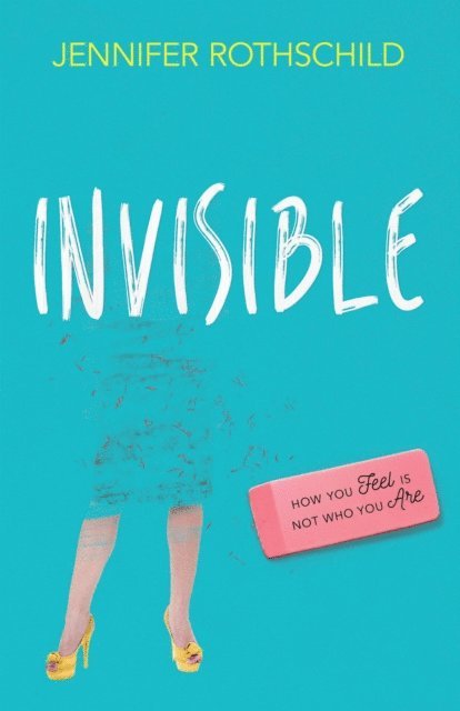 Jennifer Rothschild - Invisible, E-bok