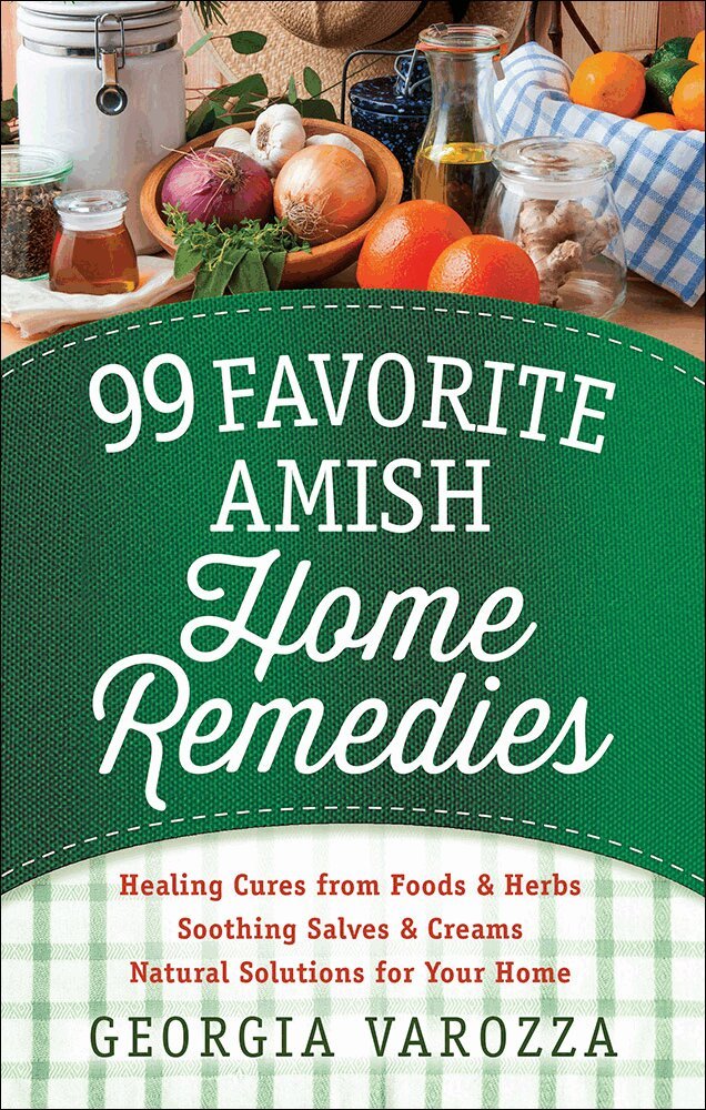 Georgia Varozza - 99 Favorite Amish Home Remedies, Häftad