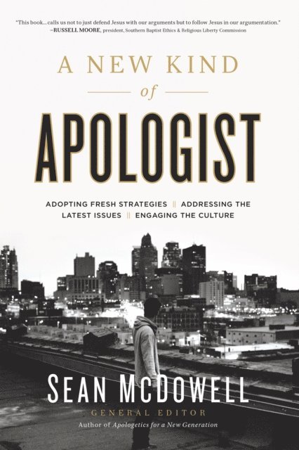 Sean McDowell - New Kind of Apologist, E-bok