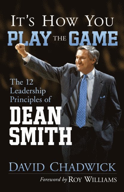 David Chadwick - It's How You Play the Game, E-bok