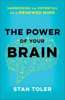 Stan Toler - Power of Your Brain, Häftad. Tillgänglighet: Lägg i varukorg