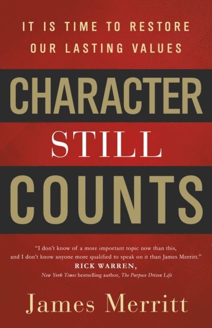 James Merritt - Character Still Counts, E-bok