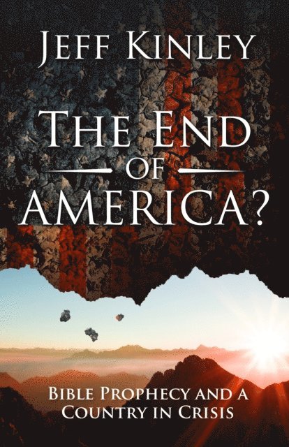 Jeff Kinley - End of America?, E-bok
