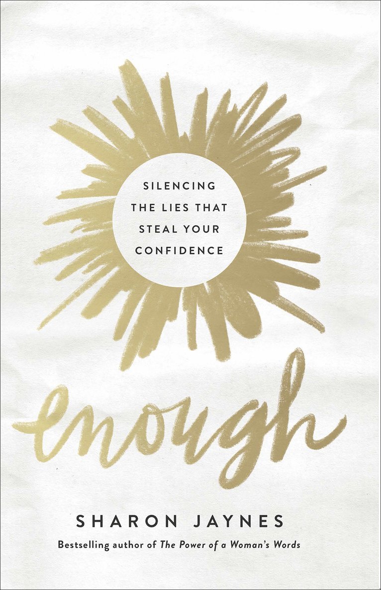 Sharon Jaynes - Enough, Häftad