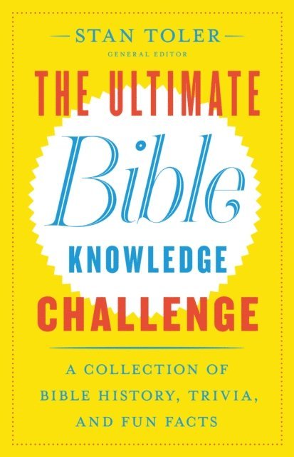 Stan Toler - Ultimate Bible Knowledge Challenge, E-bok
