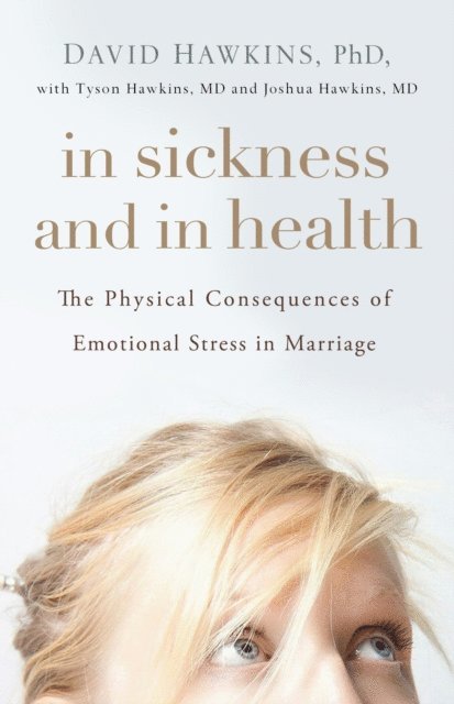David Hawkins - In Sickness and in Health, E-bok