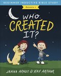 Who Created It?