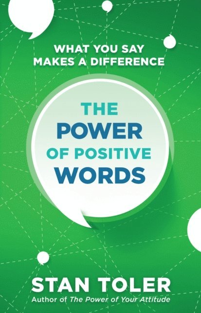 Stan Toler - Power of Positive Words, E-bok