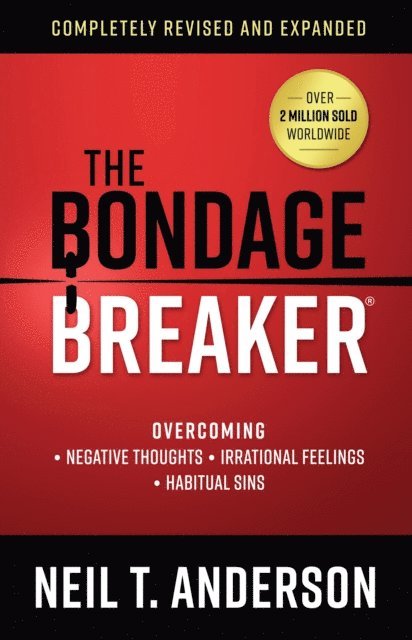 Neil T. Anderson - Bondage Breaker, E-bok
