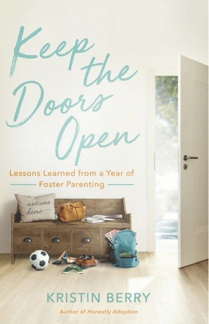 Kristin Berry - Keep the Doors Open, E-bok