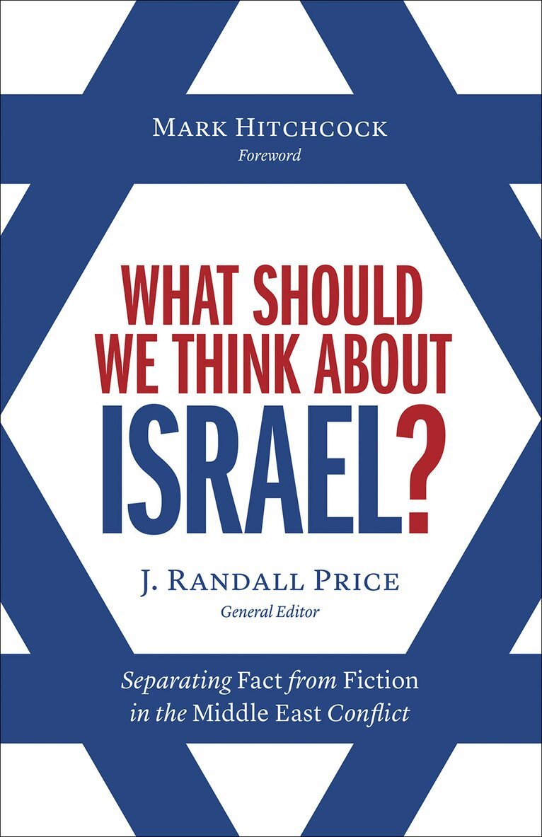 Randall Price - What Should We Think About Israel?, Häftad