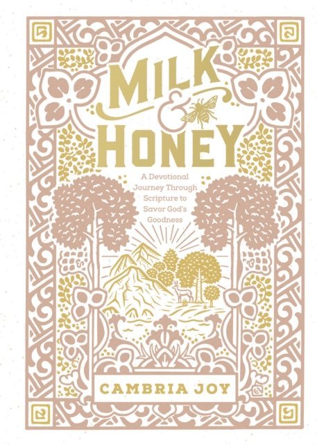 Cambria Joy Dam-Mikkelsen - Milk and Honey, E-bok