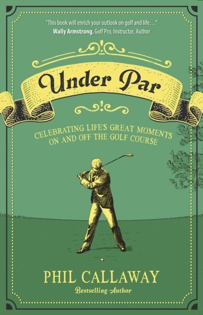 Phil Callaway - Under Par, E-bok. Tillgänglighet: Lägg i varukorg