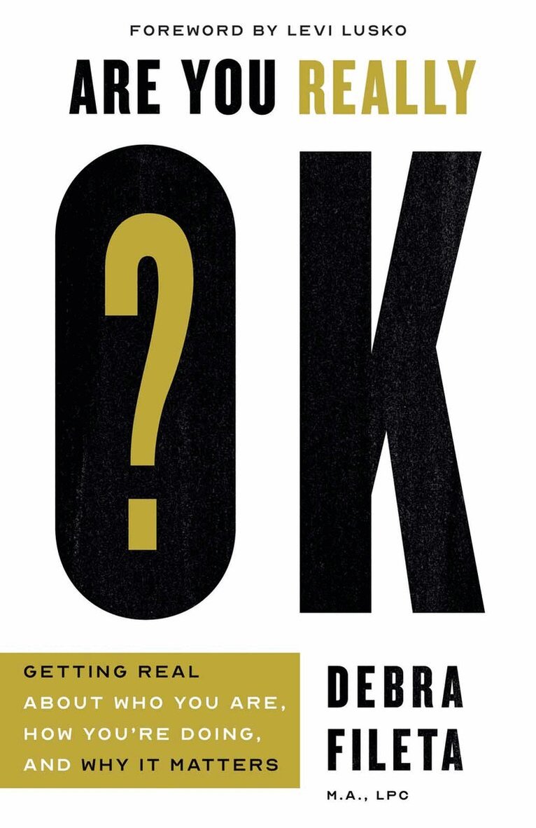 Debra Fileta - Are You Really OK?, Häftad. Tillgänglighet: Lägg i varukorg