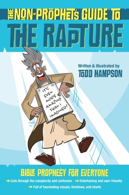 Todd Hampson - Non-Prophet's Guide to the Rapture, E-bok