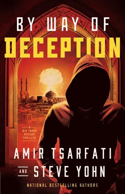 Steve Yohn, Amir Tsarfati - By Way of Deception, E-bok
