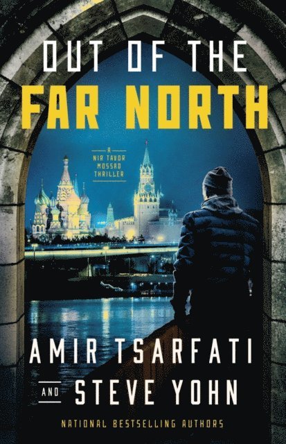 Steve Yohn, Amir Tsarfati - Out of the Far North, E-bok