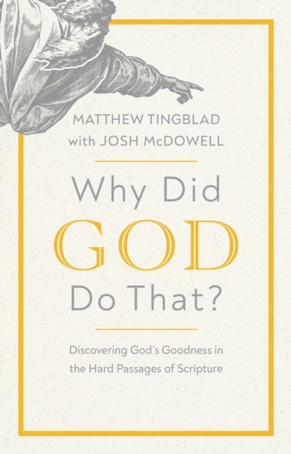 Matthew Tingblad - Why Did God Do That?, E-bok