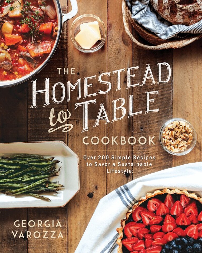 Georgia Varozza - Homestead-to-Table Cookbook, Övrigt