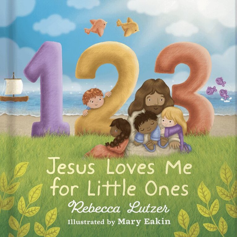 Rebecca Lutzer - 123 Jesus Loves Me for Little Ones, Inbunden