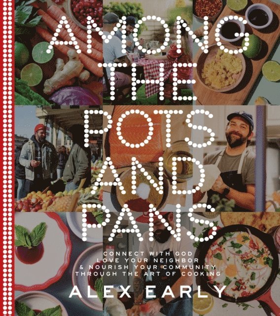 Alex Early - Among the Pots and Pans, E-bok