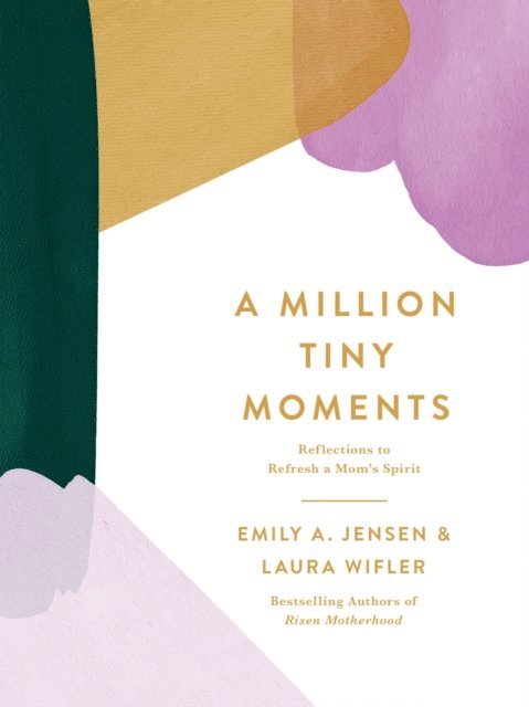Laura Wifler, Emily A. Jensen - Million Tiny Moments, E-bok
