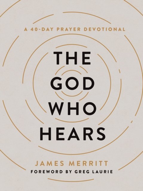James Merritt - God Who Hears, E-bok
