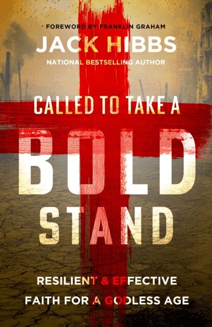 Jack Hibbs - Called to Take a Bold Stand, E-bok