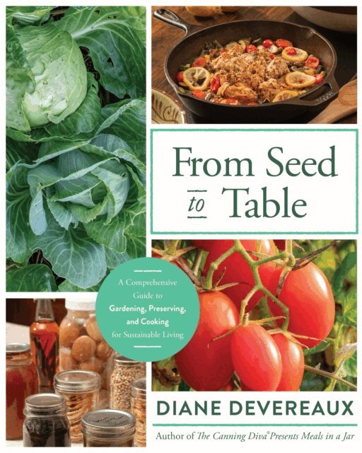 Diane Devereaux - From Seed to Table, E-bok