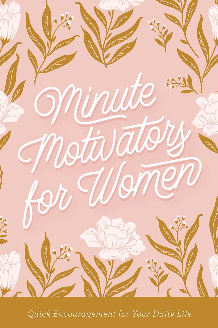 Stan Toler - Minute Motivators for Women, Inbunden