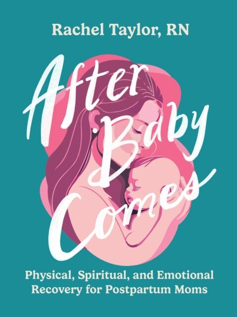 Rachel Taylor - After Baby Comes, E-bok