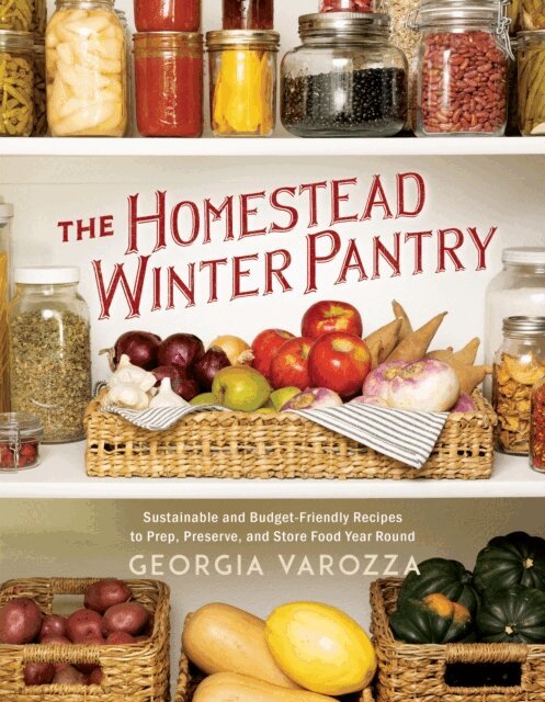 Georgia Varozza - Homestead Winter Pantry, E-bok