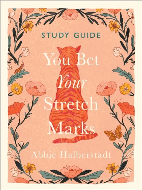 Abbie Halberstadt - You Bet Your Stretch Marks Study Guide, E-bok. Tillgänglighet: Lägg i varukorg