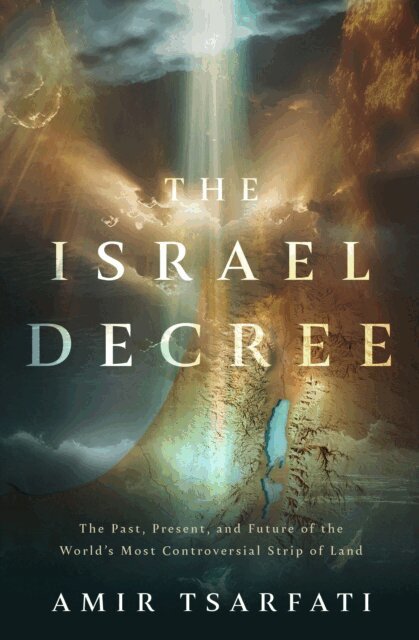 Amir Tsarfati - Israel Decree, E-bok