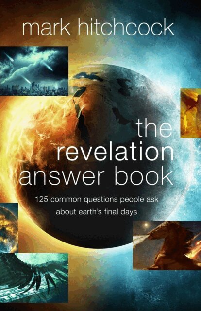 Mark Hitchcock - Revelation Answer Book, E-bok