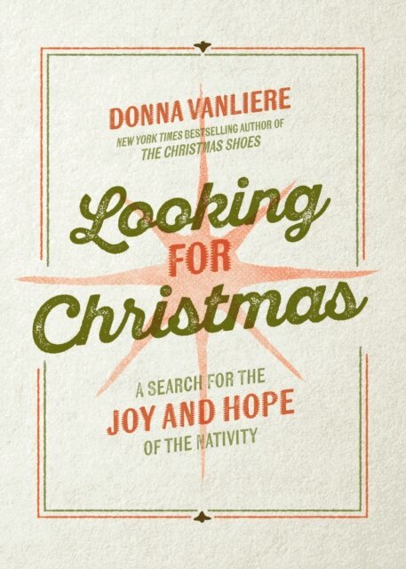 Donna VanLiere - Looking for Christmas, E-bok