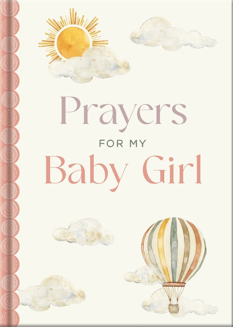Katie Kenny Phillips - Prayers for My Baby Girl, Inbunden. Tillgänglighet: Kommande