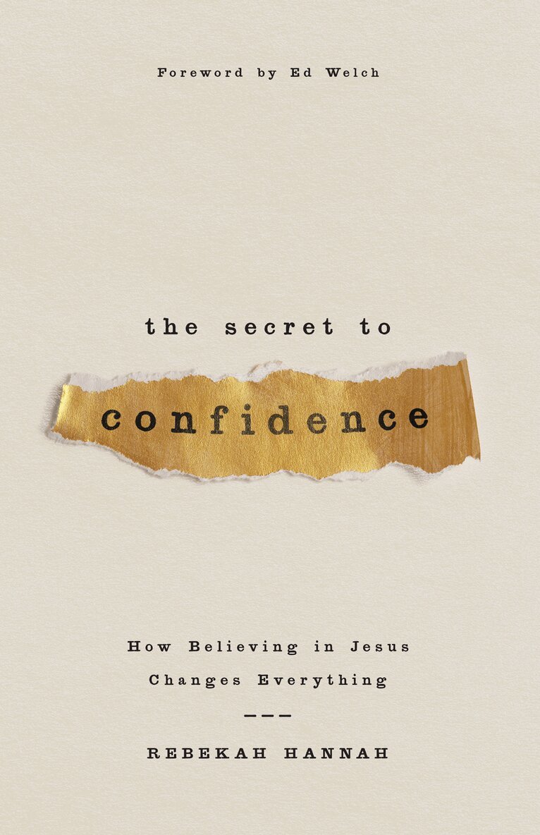 Rebekah Hannah - Secret to Confidence, Häftad