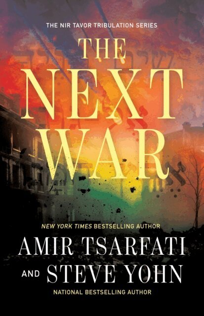 Steve Yohn, Amir Tsarfati - Next War, E-bok